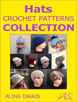 cover image of Hats Crochet Patterns Collection